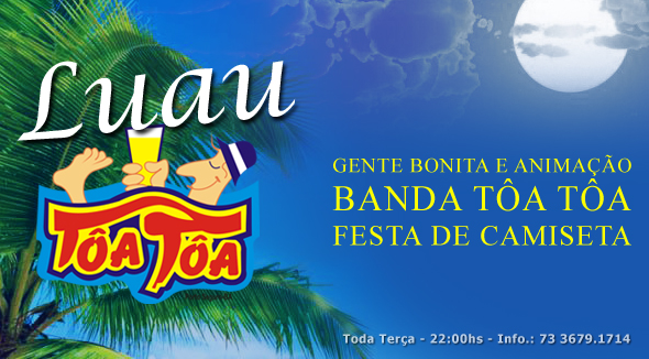 Cartaz  - Complexo de Lazer Ta Ta - Praia de Taperapuan, Terça-feira 26 de Julho de 2016