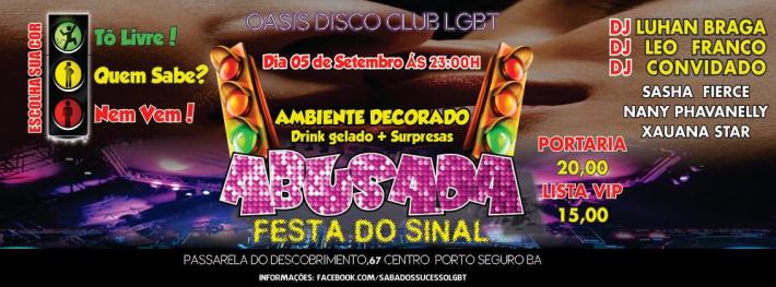 Cartaz   Oasis Disco Club - Rua Assis Chateaubriand, 67 - Centro (Passarela do Descobrimento) , Sábado 5 de Setembro de 2015