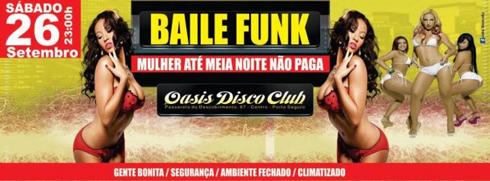 Cartaz   Oasis Disco Club - Rua Assis Chateaubriand, 67 - Centro (Passarela do Descobrimento) , Sábado 26 de Setembro de 2015