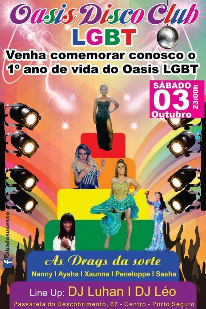 Cartaz   Oasis Disco Club - Rua Assis Chateaubriand, 67 - Centro (Passarela do Descobrimento) , Sábado 3 de Outubro de 2015