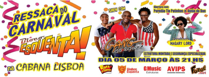 Cartaz   Cabana Lisboa - Av Beira Mar 2505 - Praia de Curupe, Sábado 5 de Março de 2016