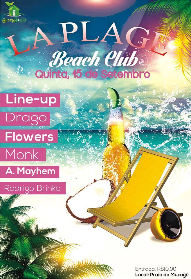 Cartaz   La Plage Beach Club - praia do Mucug, Quinta-feira 15 de Setembro de 2016