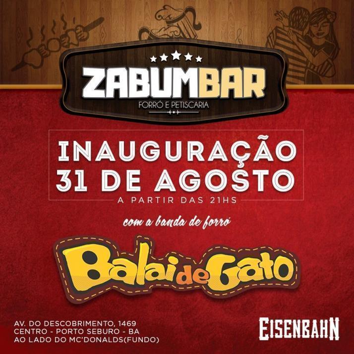 Cartaz   Zabumbar Forr e Petiscaria - Av. Do Descobrimento, 1469 - centro, Quinta-feira 31 de Agosto de 2017