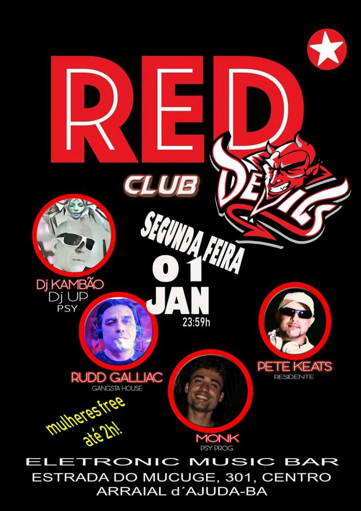 Cartaz   Red Club - Rua do Mucug, 301, Segunda-feira 1 de Janeiro de 2018