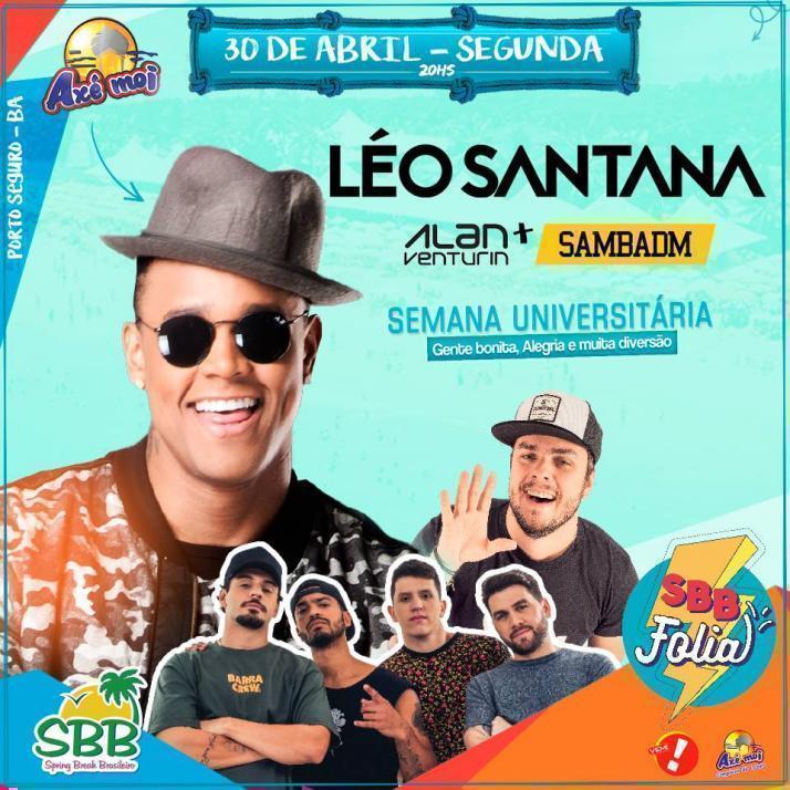 Cartaz   Complexo de Lazer Ax Moi - Av. Beira Mar, 6500 - Praia de Taperapuan, Segunda-feira 30 de Abril de 2018