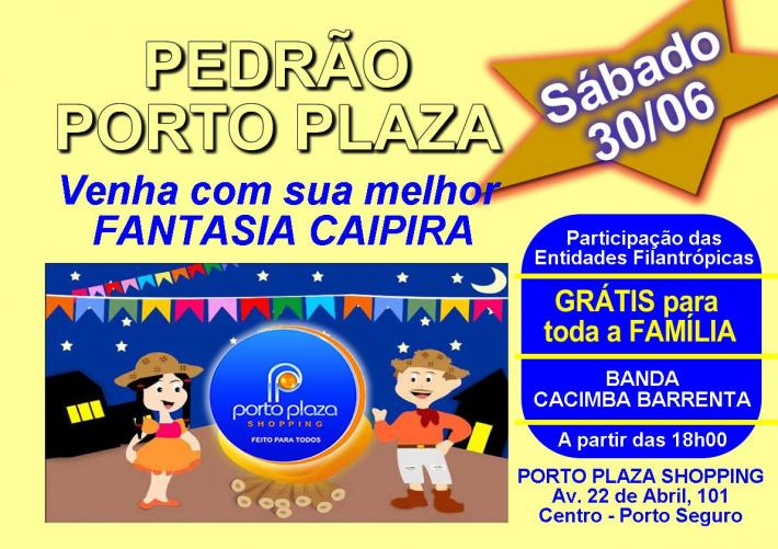 Cartaz   Porto Plaza Shopping - Av. 22 de Abril, 101, Sábado 30 de Junho de 2018