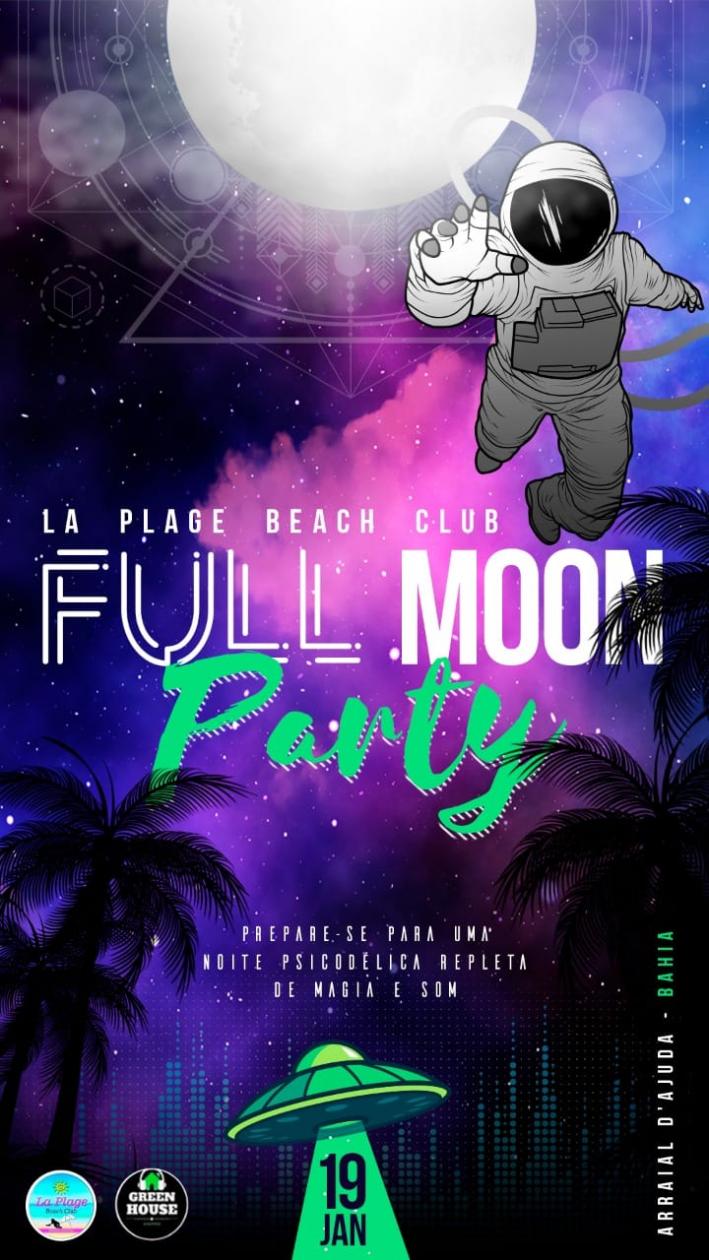 Cartaz   La Plage Beach Club - praia do Mucug, Sábado 19 de Janeiro de 2019
