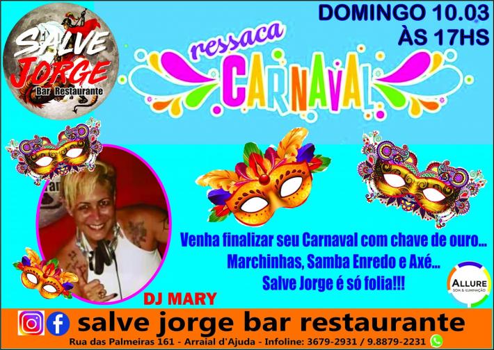 Cartaz   Salve Jorge Restaurante e Bar - Rua das Palmeiras, 161 - So Francisco, Domingo 10 de Março de 2019