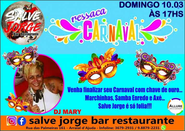 Cartaz   Salve Jorge Restaurante e Bar - Rua das Palmeiras, 161 - So Francisco, Domingo 10 de Março de 2019
