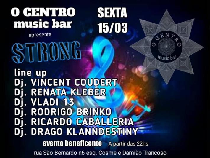 Cartaz   O Centro Music Bar - Rua So Bernardo, 6 - esquina Cosme e Damio, Sexta-feira 15 de Março de 2019