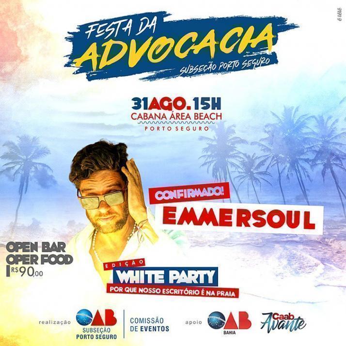 Cartaz   Cabana Area Beach -  Avenida Beira Mar 6900 - Praia de Taperapuan, Sábado 31 de Agosto de 2019