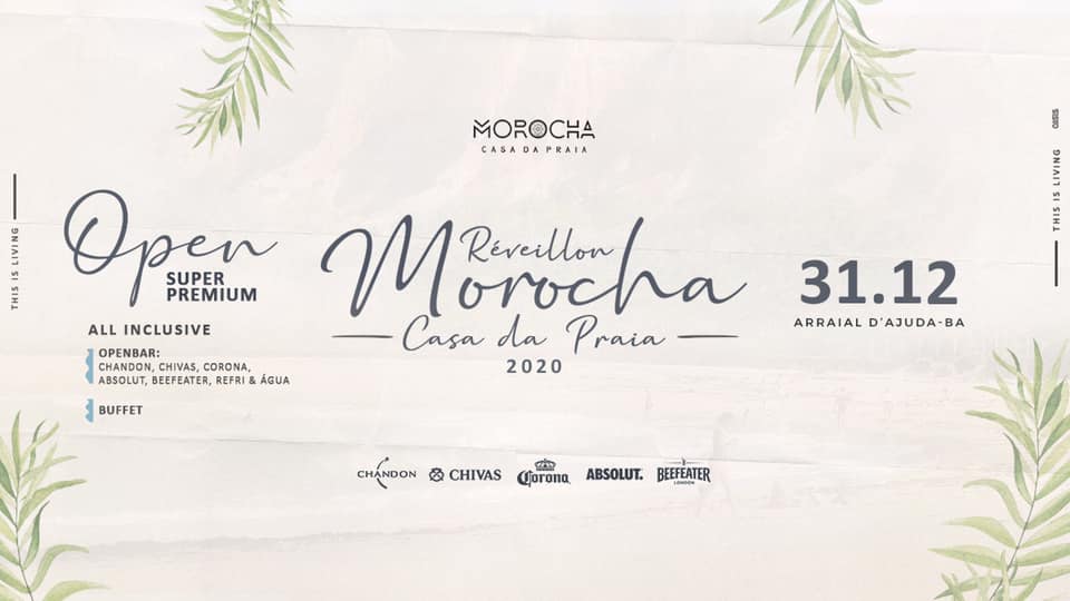 Cartaz   Morocha Casa da Praia - Estrada da Pitinga, 1700, Terça-feira 31 de Dezembro de 2019