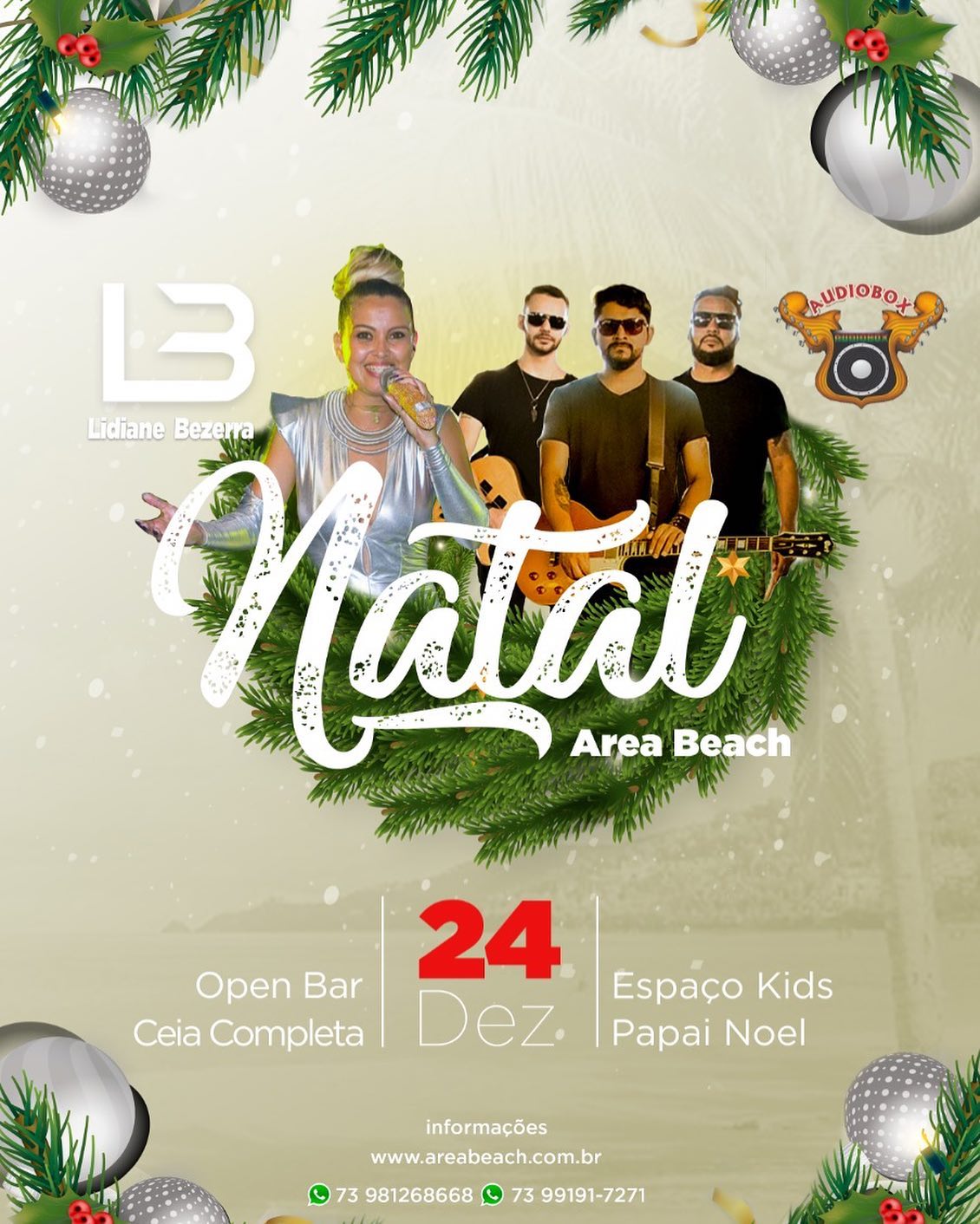 Cartaz   Cabana Area Beach -  Avenida Beira Mar 6900 - Praia de Taperapuan, Terça-feira 24 de Dezembro de 2019