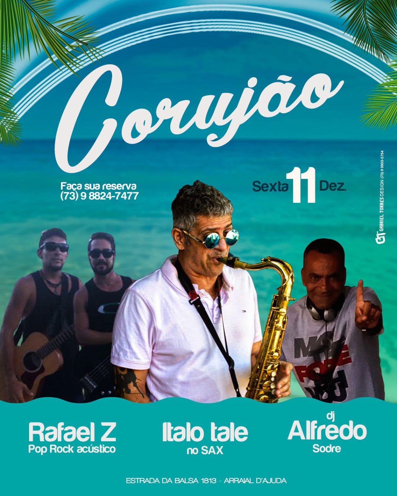 Cartaz   Corujo - Estrada da Balsa, 1813 - Praia de Araape, Sexta-feira 11 de Dezembro de 2020