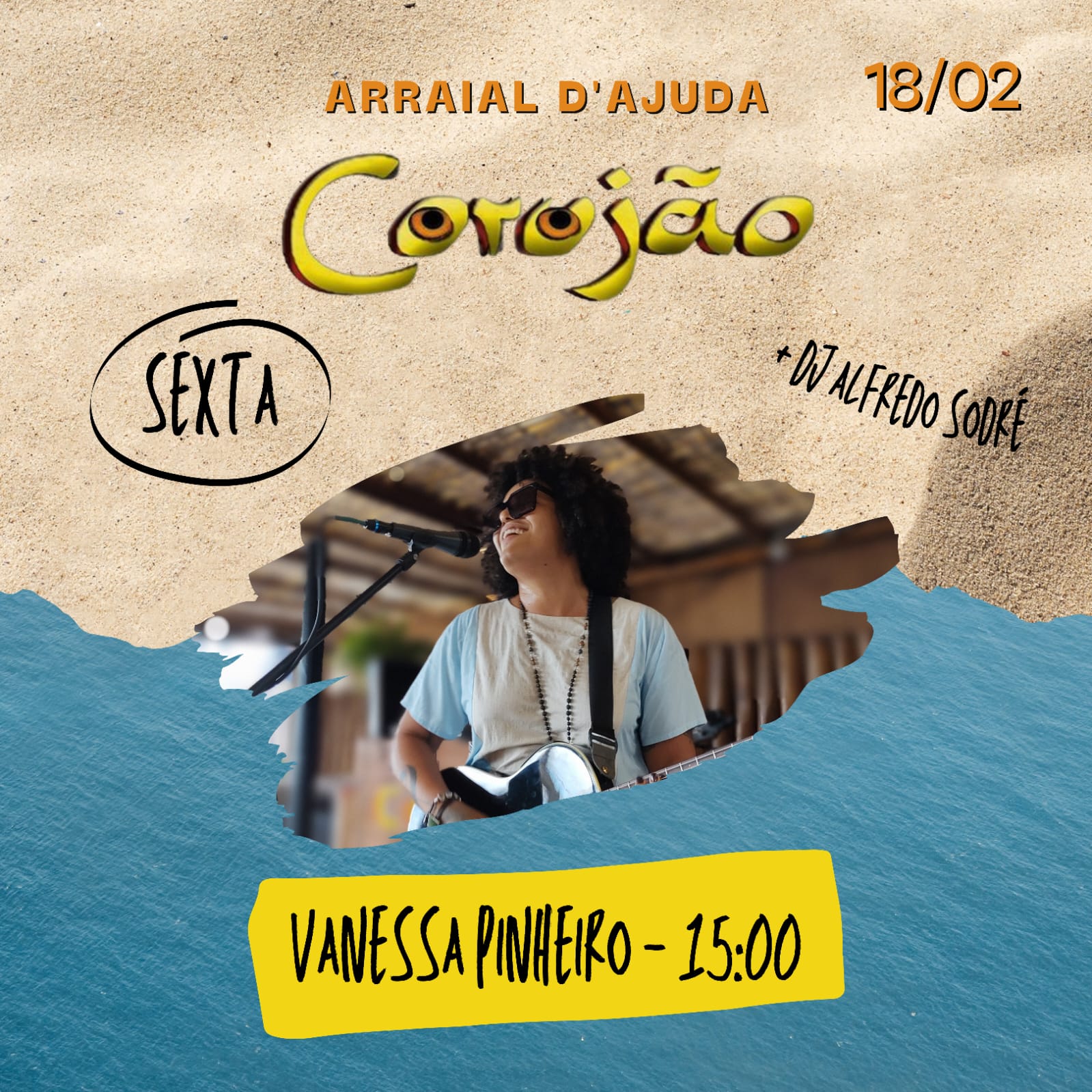 Cartaz   Corujo - Estrada da Balsa, 1813 - Praia de Araape, Sexta-feira 18 de Fevereiro de 2022