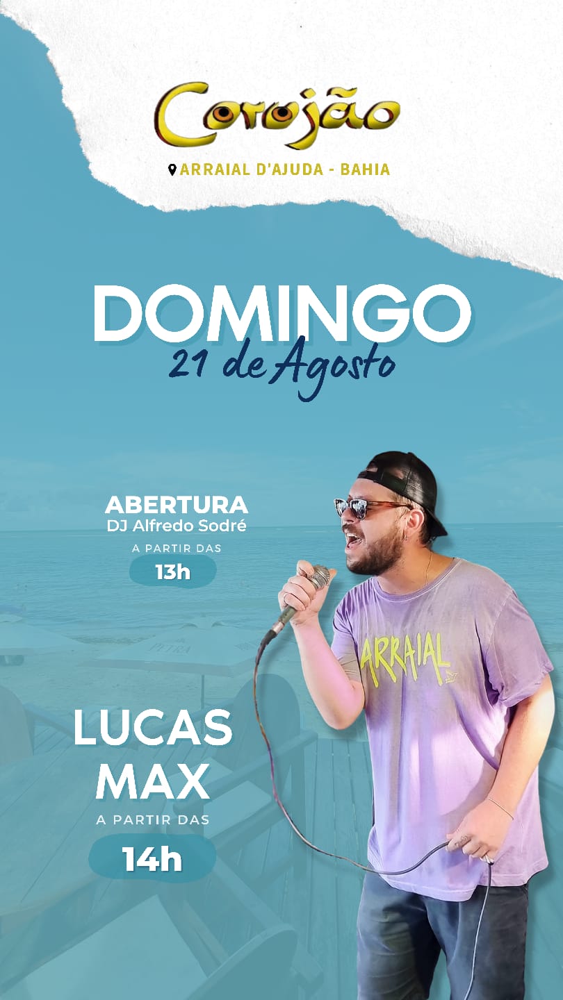 Cartaz   Corujo - Estrada da Balsa, 1813 - Praia de Araape, Domingo 21 de Agosto de 2022