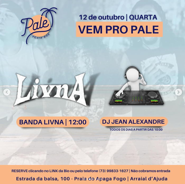 Cartaz   Pale Praia Bar - Estrada da Balsa, 100, Quarta-feira 12 de Outubro de 2022