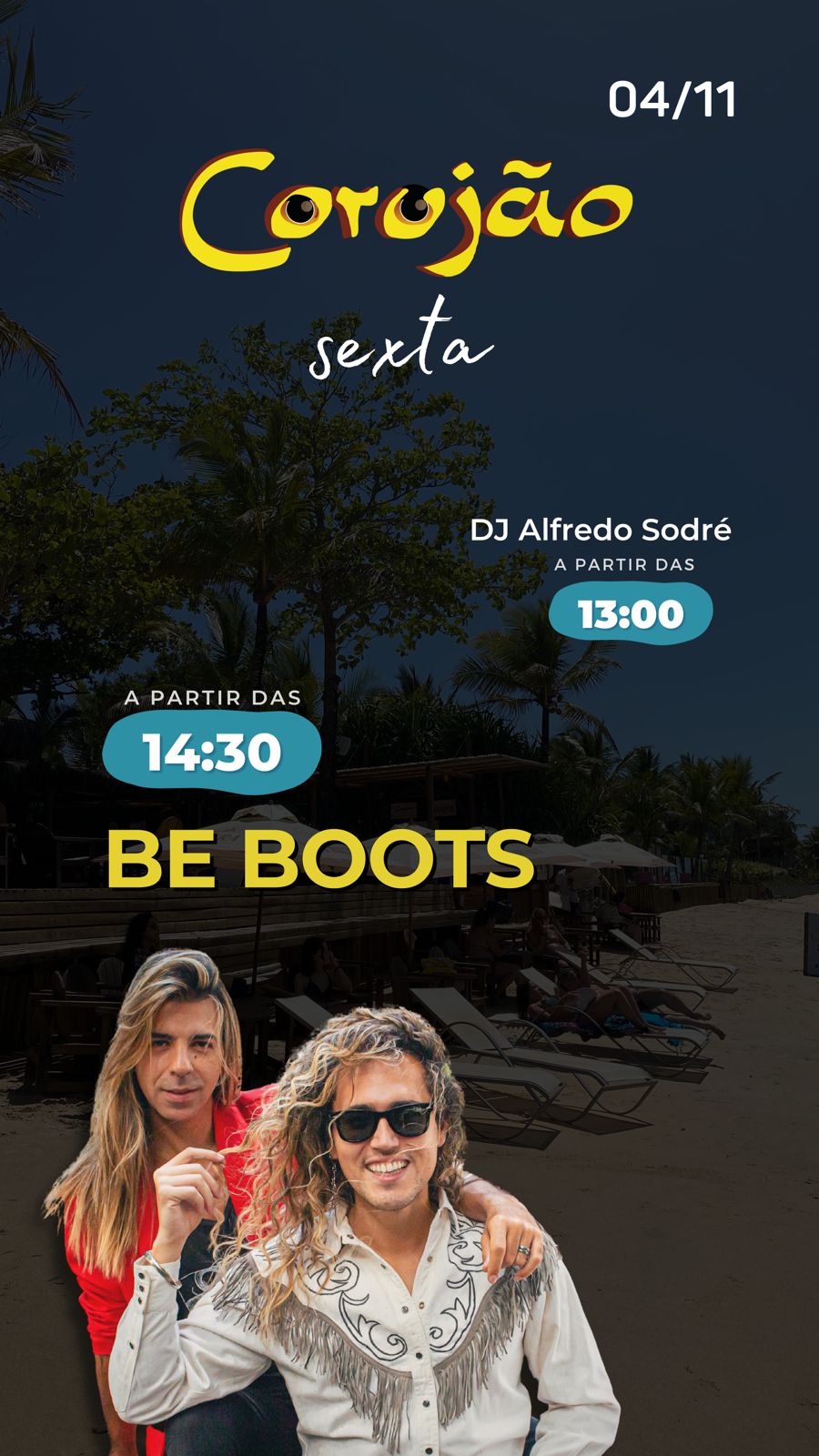 Cartaz   Corujo - Estrada da Balsa, 1813 - Praia de Araape, Sexta-feira 4 de Novembro de 2022