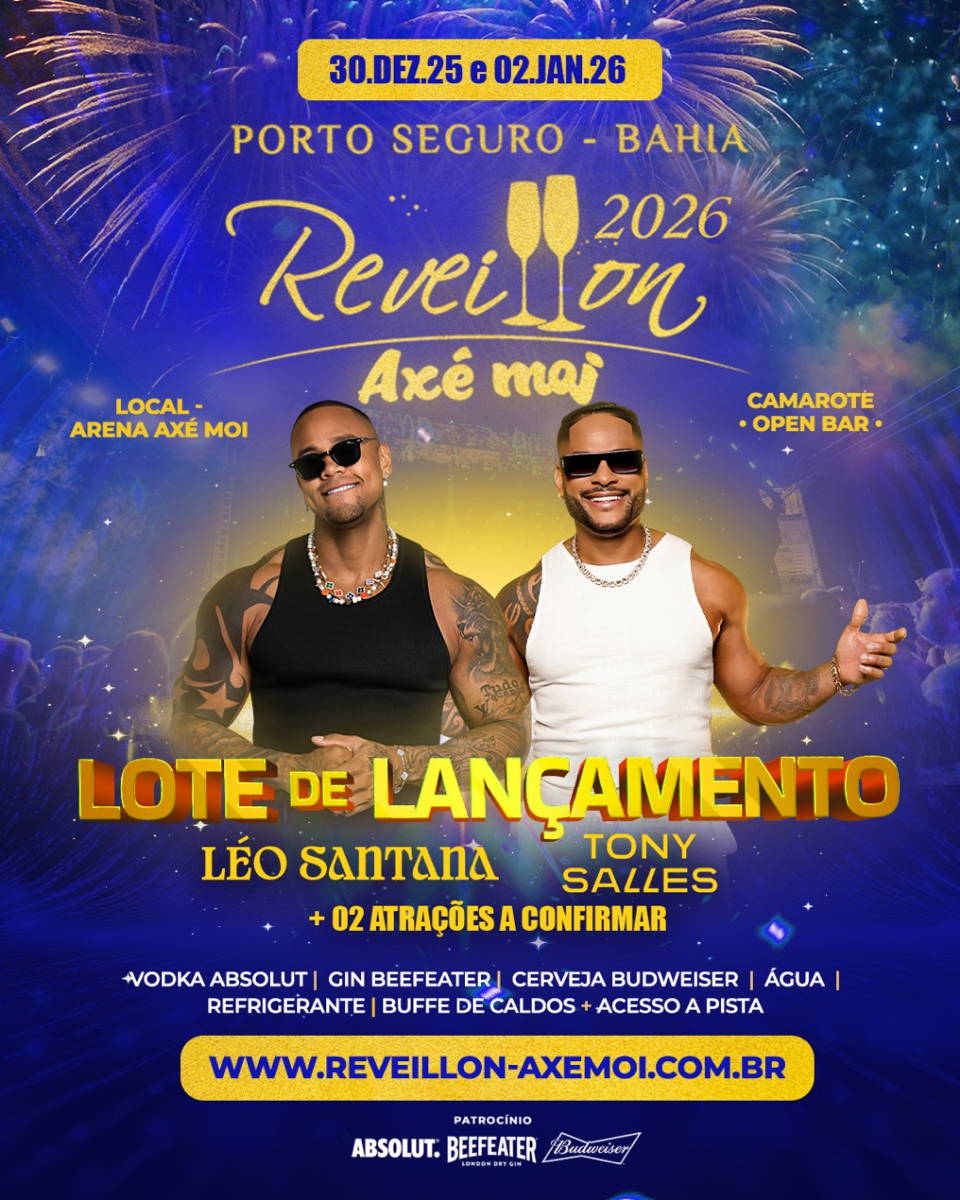 Cartaz   Arena Ax Moi - Av. Beira Mar, 6900 - Praia de Taperapuan, Sexta-feira 2 de Janeiro de 2026