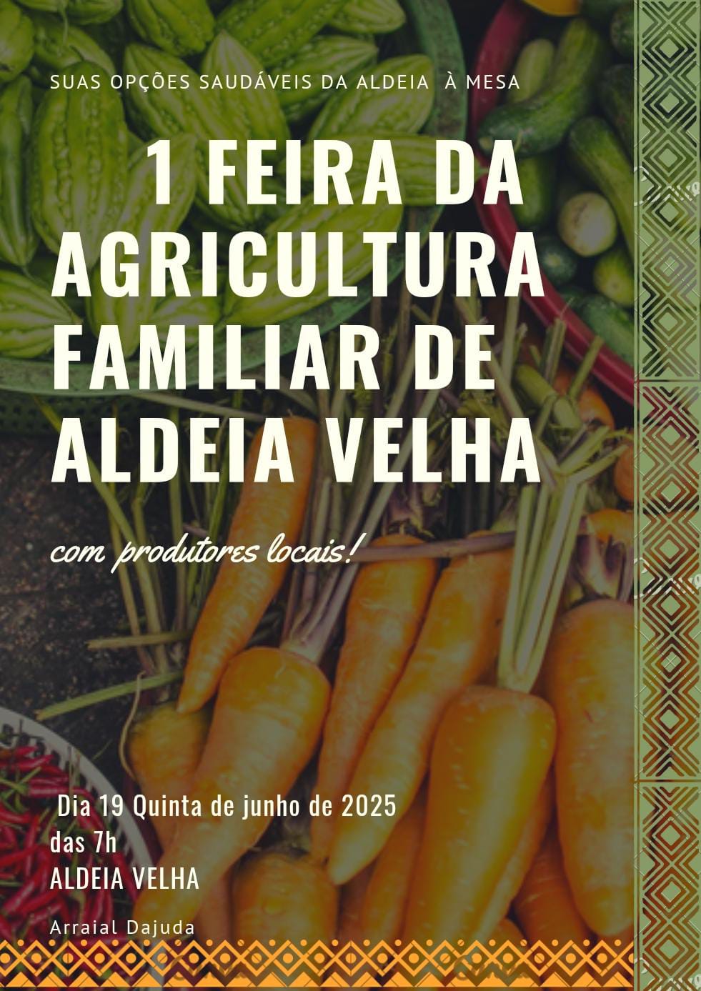 Cartaz   Aldeia Velha - Estrada Arraial-Trancoso, Quinta-feira 19 de Junho de 2025