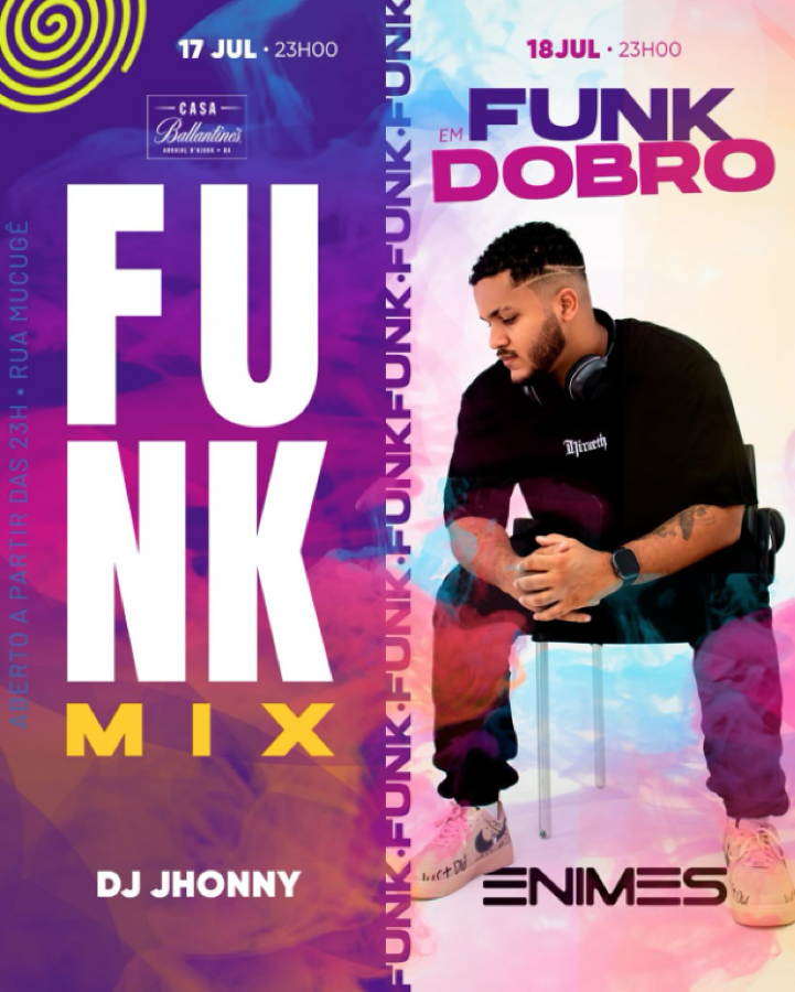 Cartaz   Balla Club - Rua du Mucug, 250, Sexta-feira 18 de Julho de 2025