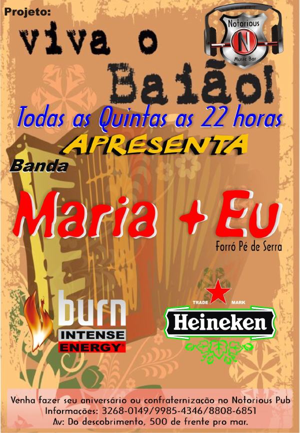 Cartaz   Notorious Music Bar - Rua do Descobrimento, 500, Quinta-feira 21 de Julho de 2011
