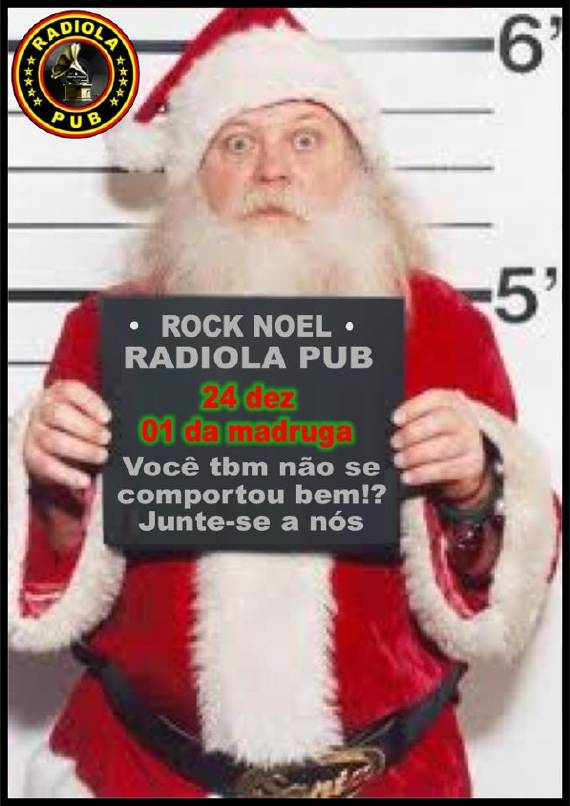 Cartaz   Radiola Rock Pub - Rua Assis Chateaubriand 67, praa da Bandeira, Sábado 24 de Dezembro de 2011