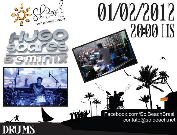 Cartaz   Sol Beach Brasil - Estrada do Parracho 1770 - praia do Mucug, Sexta-feira 1 de Fevereiro de 2013