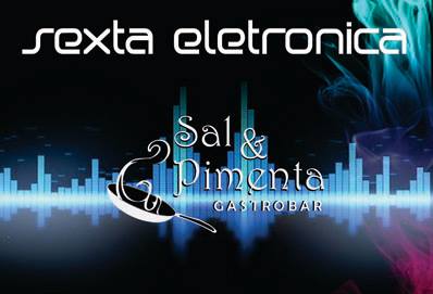 Cartaz   Sal & Pimento Gastro Bar - Rua do Mucug, ao lado do Xax Grill e Xopperia, Sexta-feira 13 de Dezembro de 2013