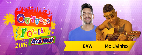Cartaz   Arena Ax Moi - Av. Beira Mar, 6900 - Praia de Taperapuan, Segunda-feira 5 de Outubro de 2015