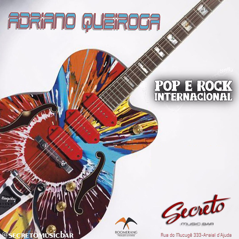 Cartaz  - Secreto Music Bar - Rua do Mucug 233 - Shopping d'Ajuda, Terça-feira 14 de Novembro de 2017