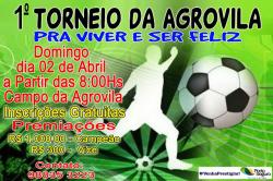 panfleto 1 Torneio de Futebol da Agrovila 'Pra Viver e Ser Feliz'