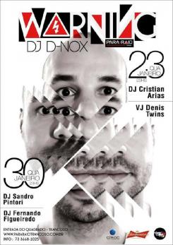 panfleto Warning Dj D-Nox