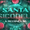 panfleto Santa Psicodelia - A Reconexo